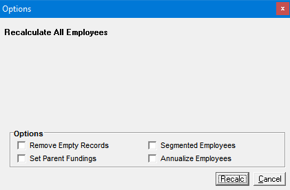 Employee Recalc Options